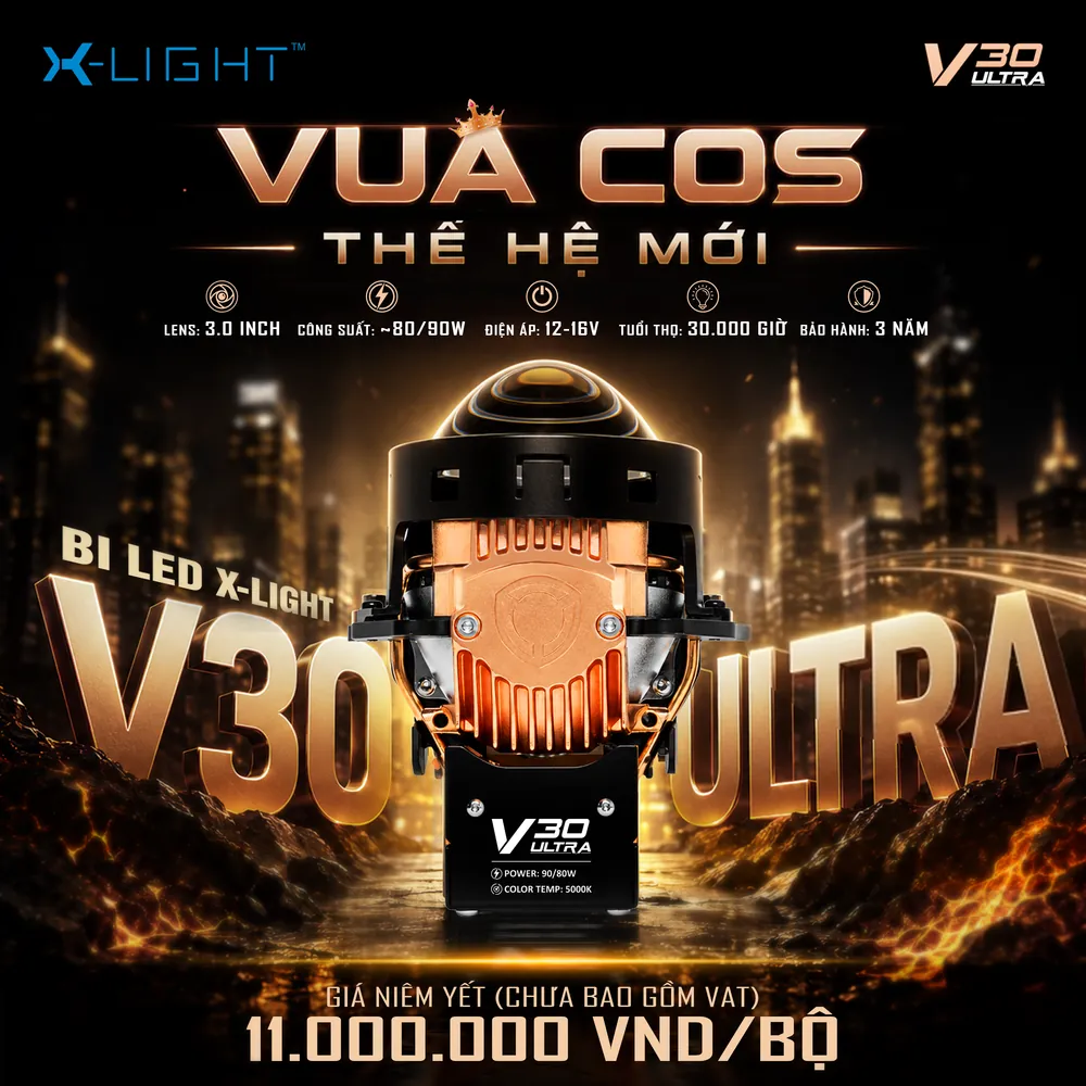 Bi LED X-Light V30 Ultra 2026 phiên bản Vua Cos thế hệ mới — lens 3.0 inch, công suất Cos khoảng 80W và Pha khoảng 90W, điện áp 12–16V, tuổi thọ 30.000 giờ, bảo hành 3 năm, giá 11.000.000 VNĐ/cặp chưa VAT.